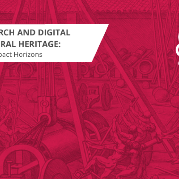 Join our symposium - ‘Research and digital cultural heritage: new impact horizons’